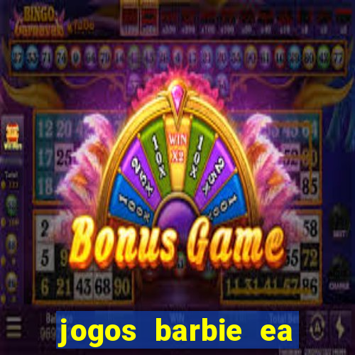 jogos barbie ea magia da moda