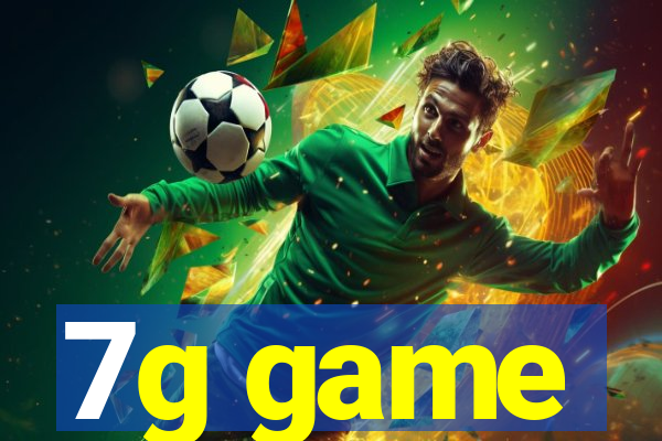 7g game