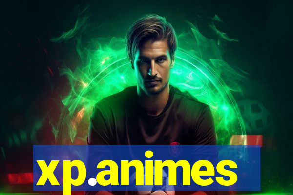 xp.animes