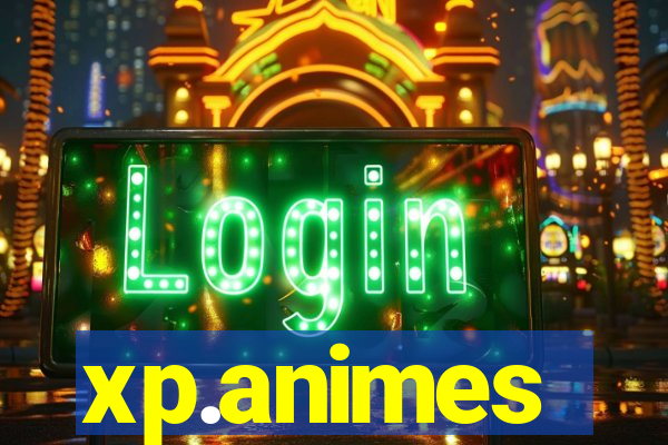 xp.animes