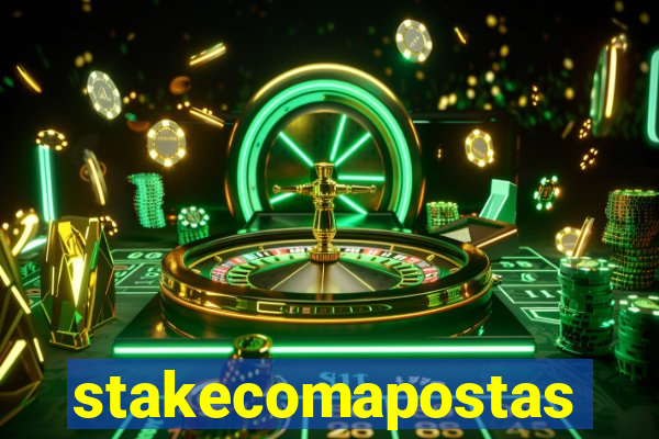 stakecomapostas