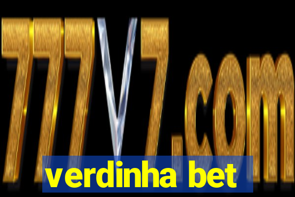 verdinha bet