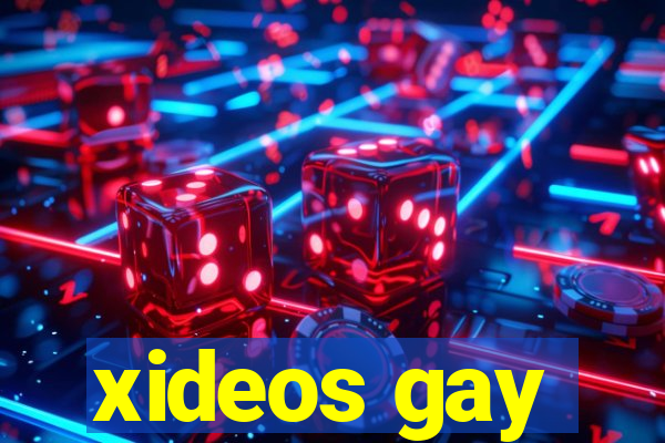 xideos gay