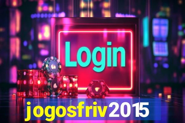 jogosfriv2015