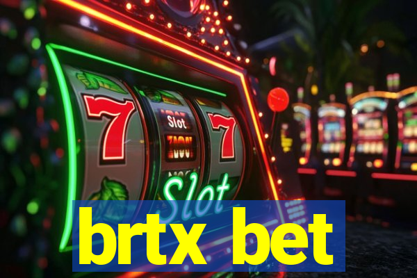 brtx bet
