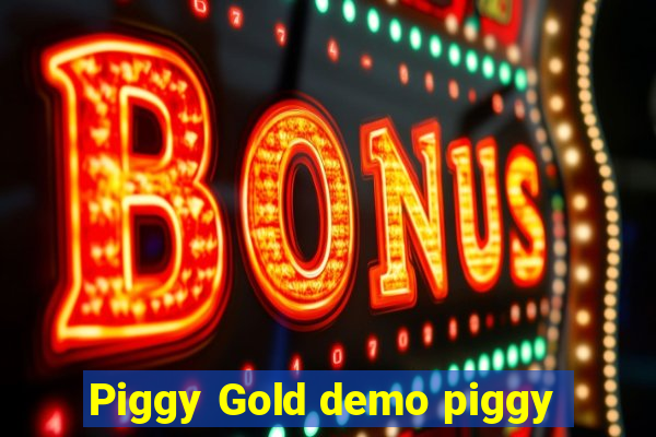 Piggy Gold demo piggy