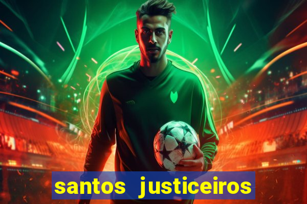 santos justiceiros 2 dublado torrent
