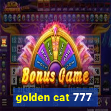 golden cat 777