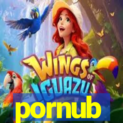 pornub