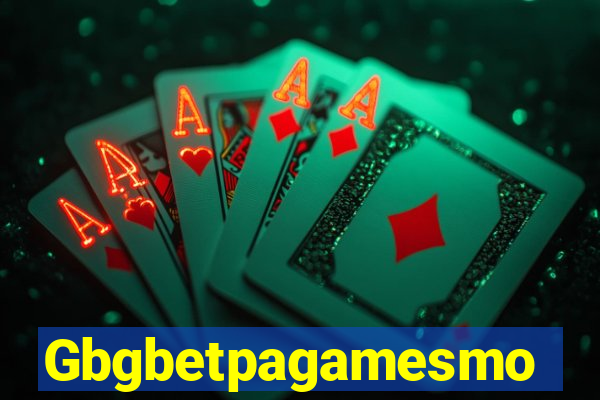 Gbgbetpagamesmo