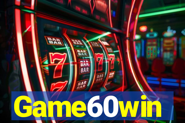 Game60win