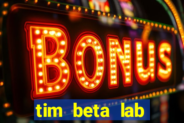tim beta lab mensal digital 3.0