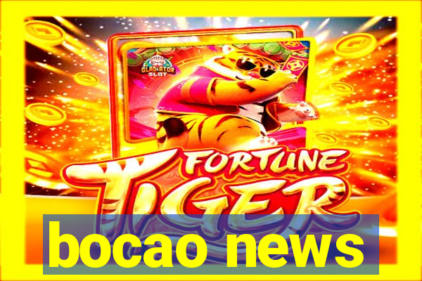 bocao news