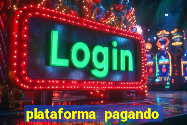 plataforma pagando no cadastro saque free