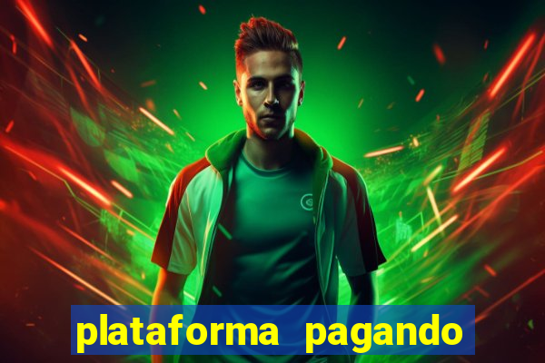 plataforma pagando no cadastro saque free