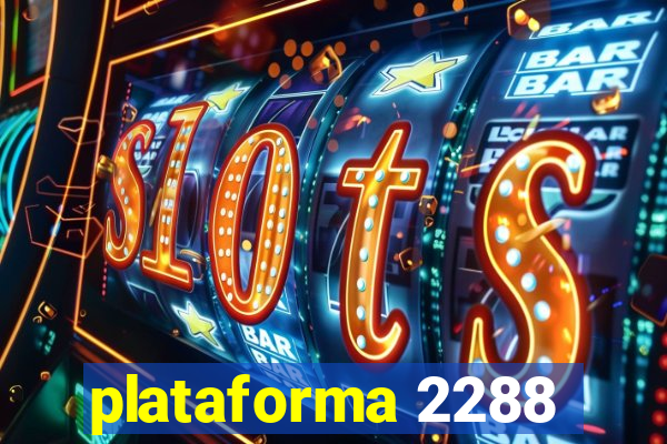 plataforma 2288