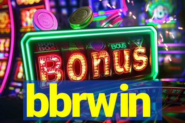 bbrwin
