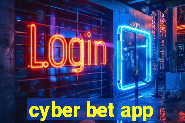 cyber bet app