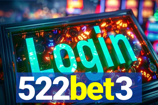 522bet3