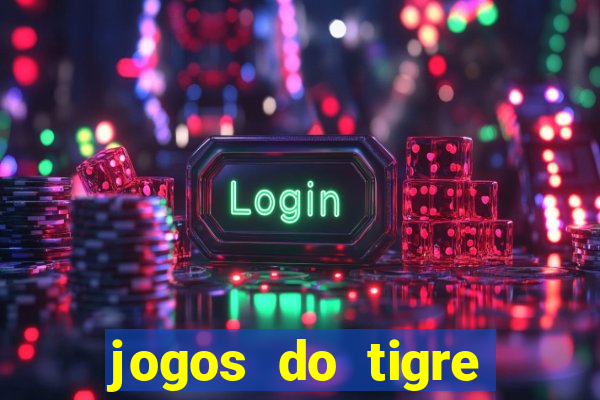 jogos do tigre plataforma nova