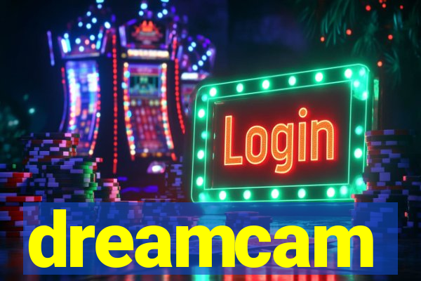 dreamcam