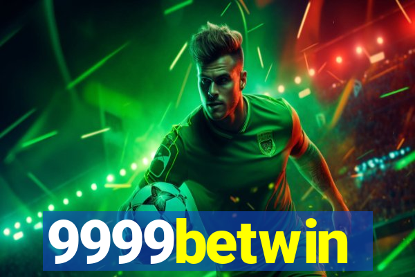 9999betwin