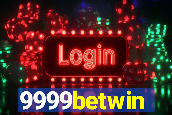 9999betwin