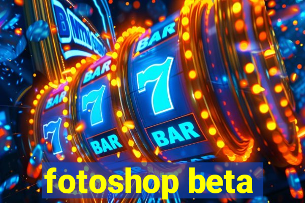 fotoshop beta