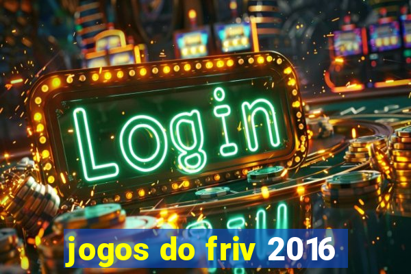jogos do friv 2016