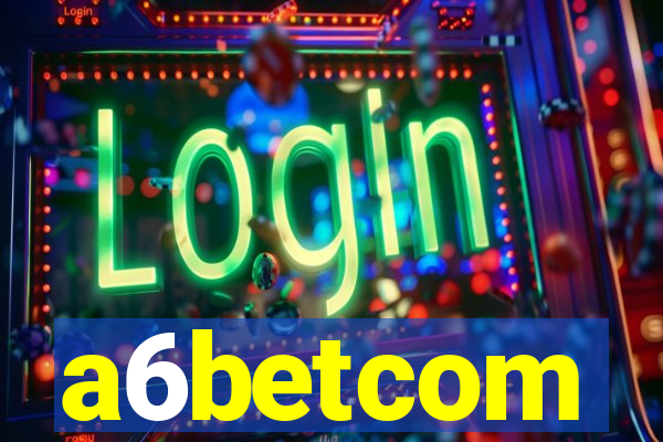 a6betcom