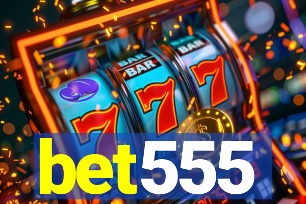 bet555
