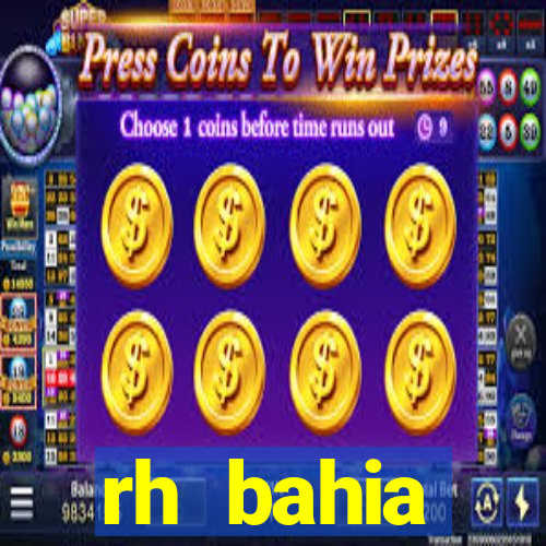 rh bahia contracheque 2022