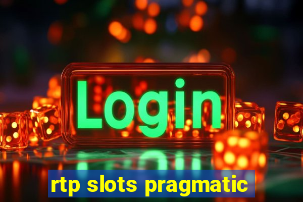 rtp slots pragmatic
