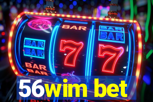 56wim bet