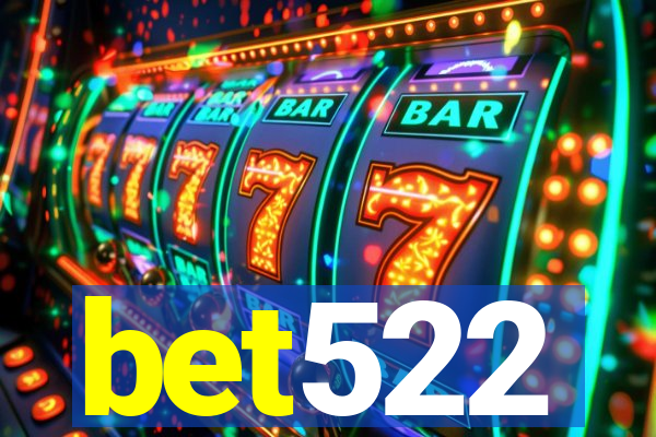 bet522
