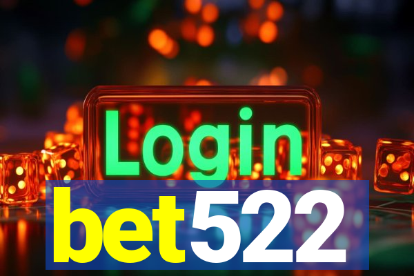 bet522