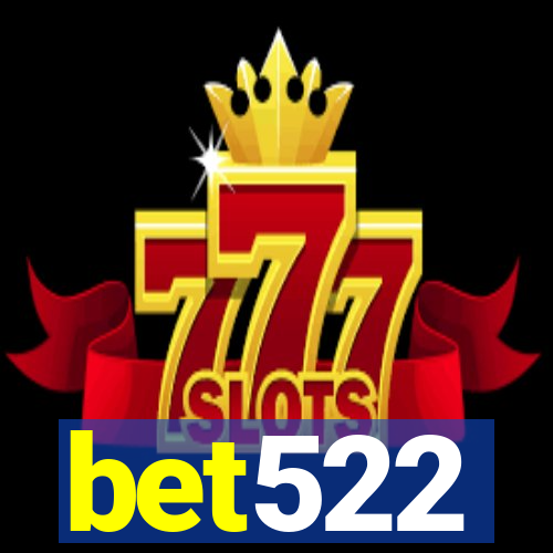 bet522
