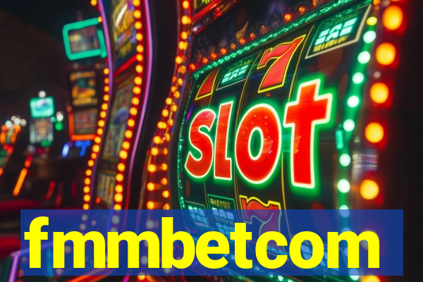 fmmbetcom