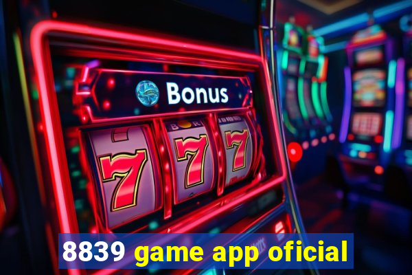8839 game app oficial