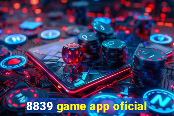 8839 game app oficial