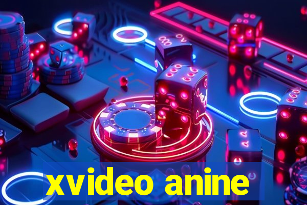 xvideo anine