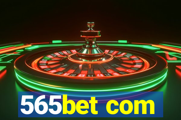 565bet com