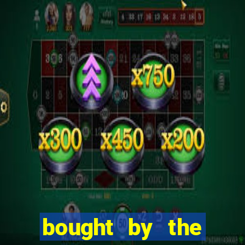 bought by the demon lord