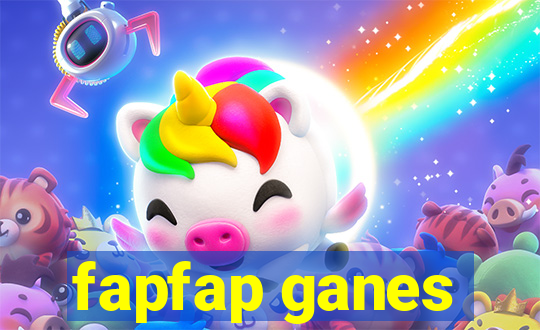 fapfap ganes