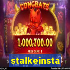 stalkeinsta