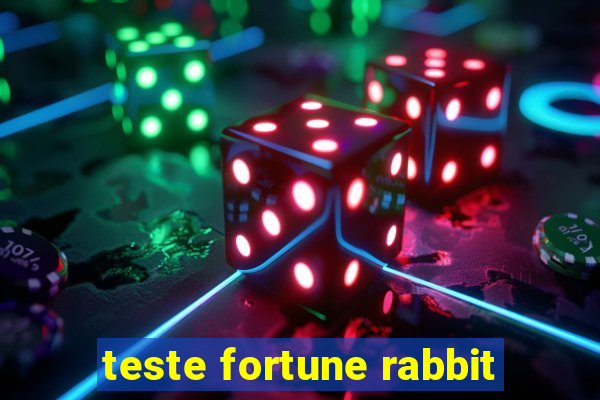 teste fortune rabbit