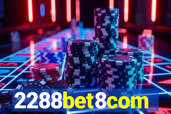 2288bet8com