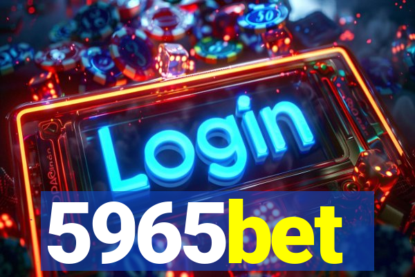 5965bet