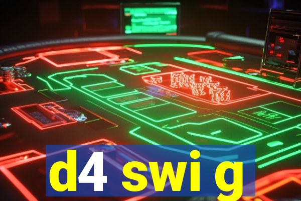 d4 swi g