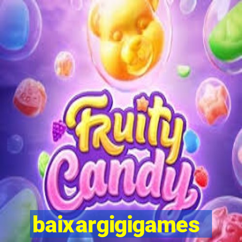 baixargigigames